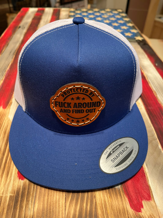Protected By Fuck Around and Find Out SNAPBACK